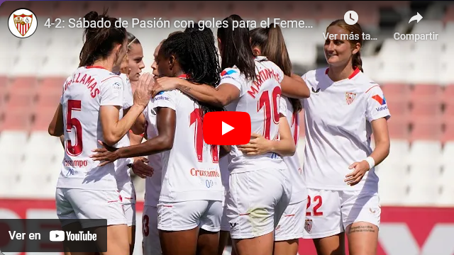 Vídeo: Victoria Del Sevilla Femenino Que Le Hace Subir Una Posición En ...